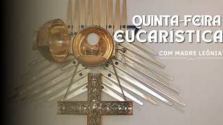 Quinta-feira Eucarística