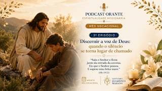 Discernir a voz de Deus, quando o silêncio se torna lugar de chamado