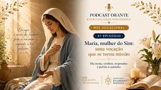 Maria como mulher vocacionada, discípula e missionária