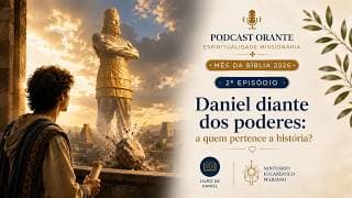 Daniel diante dos poderes: a quem pertence a história?