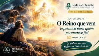Livro de Daniel - 5º Episódio