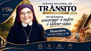 NOVENA DO TRÂNSITO COM MADRE LEÔNIA - QUINTO DIA